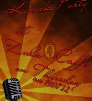 Karaoke Party în Zulu Caffe