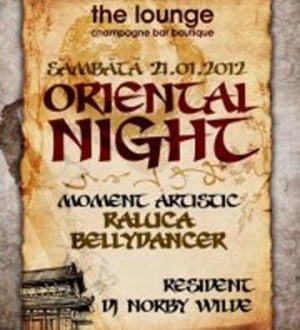 Oriental Night în Lounge