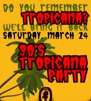 Zulu Tropicana Party